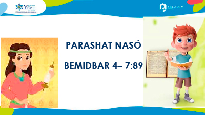 Parashat Nasó – Kehilat Yovel